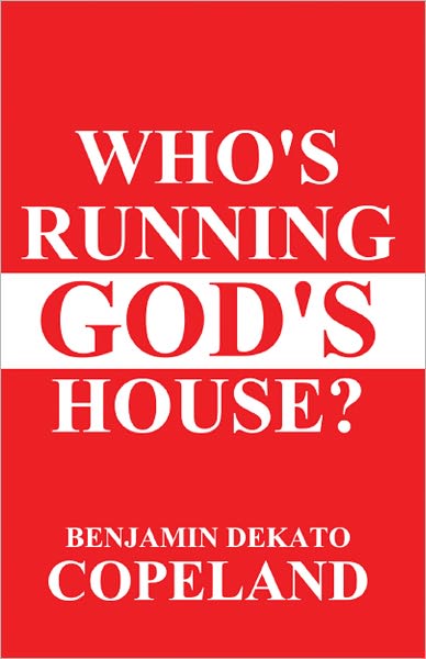 Who's Running God's House?