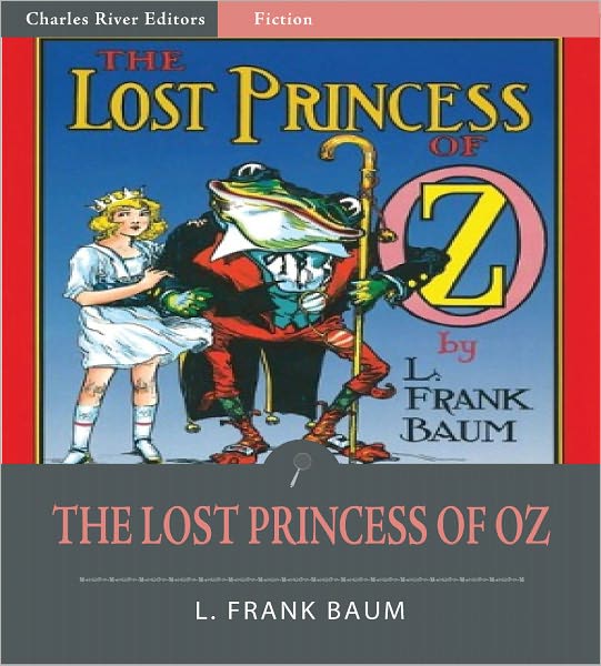The Lost Princess of Oz (Illustrated)
