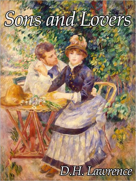 Sons and Lovers -- DH Lawrence