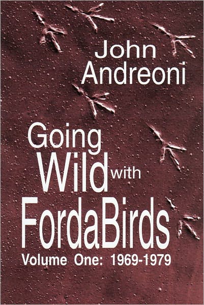 GOING WILD WITH FORDA BIRDS VOL. ONE