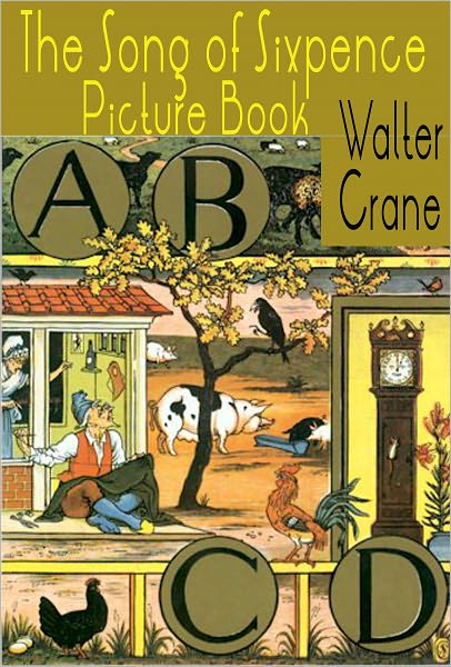 The Song of Sixpence Picture Book