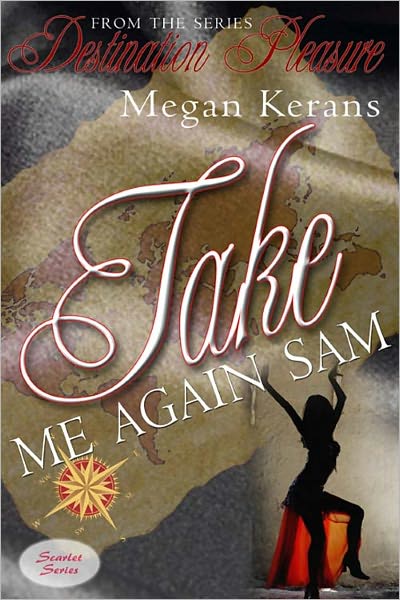 Take Me Again, Sam