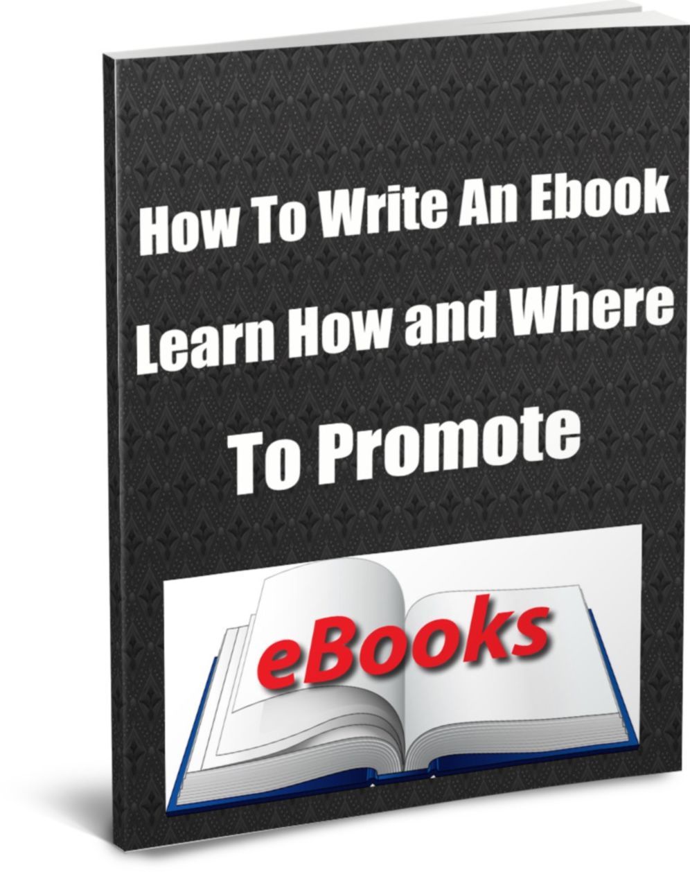 How To Write An Ebook.. Learn How and Where To Promote..