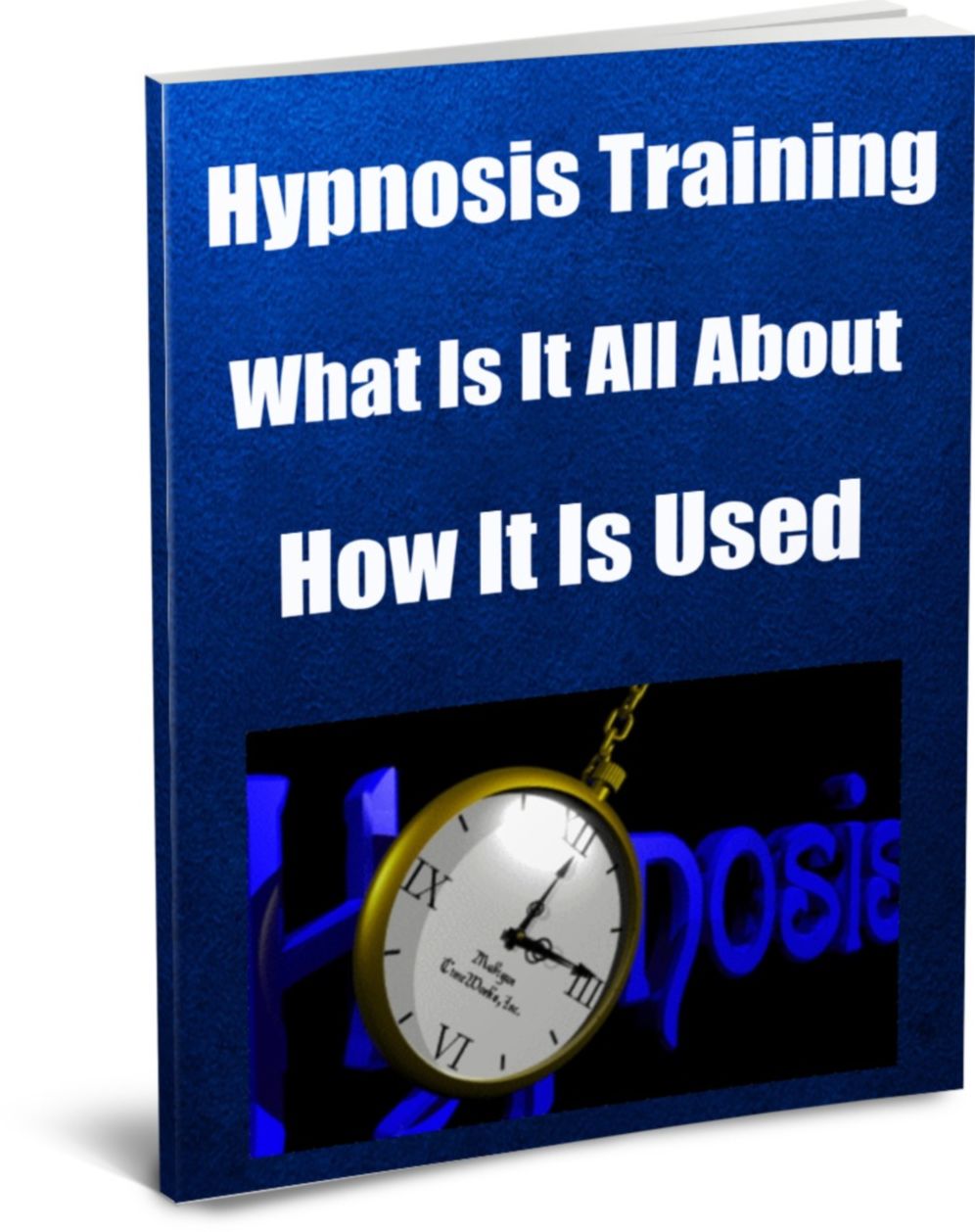 Hypnosis Training-What Is It All About? How It Is Used?