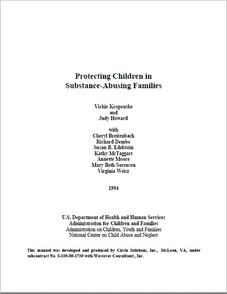 Protecting Children in Substance-Abusing Families