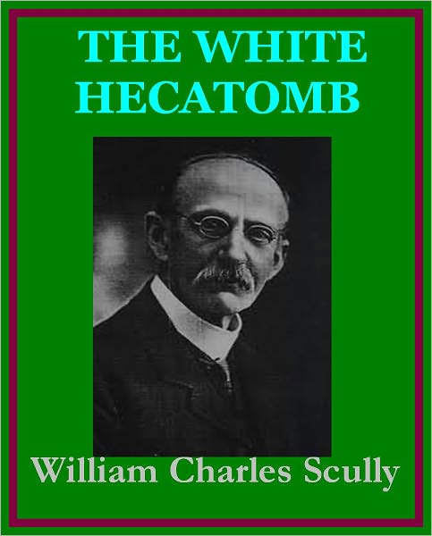 THE WHITE HECATOMB