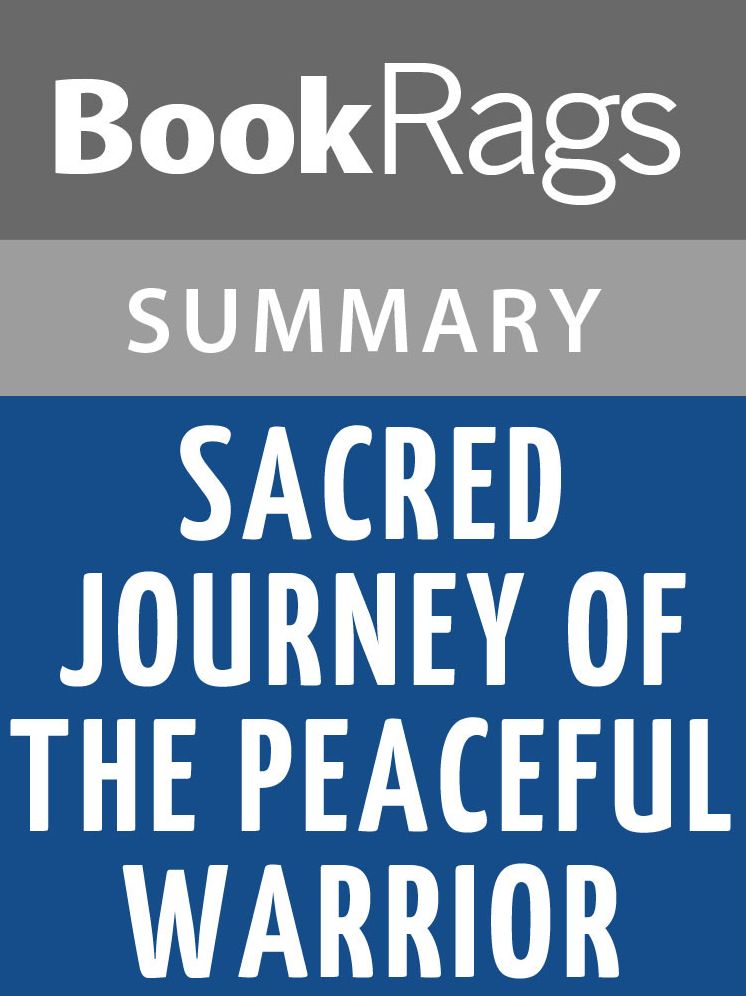 Sacred Journey of the Peaceful Warrior by Dan Millman l Summary & Study Guide