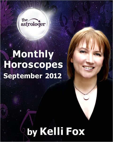 September 2012 Monthly Horoscopes for All Signs