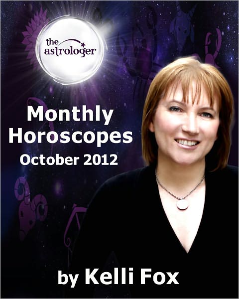 October 2012 Monthly Horoscopes for All Signs