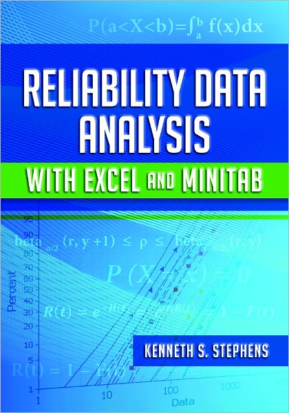 Reliability Data Analysis with Excel and Minitab