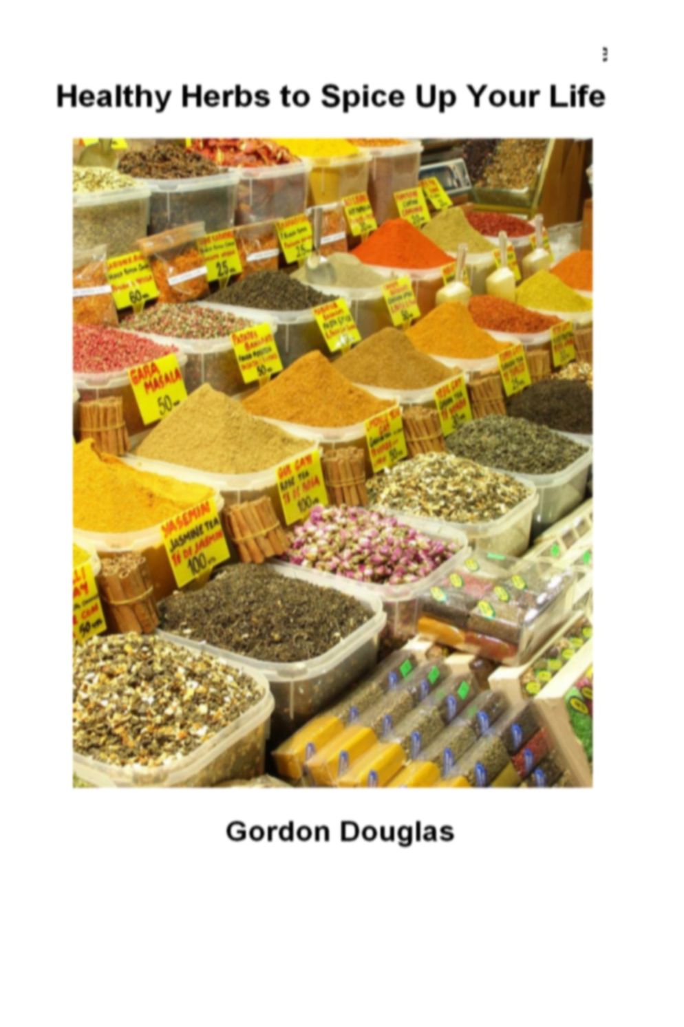 Healthy Herbs to Spice up your Life