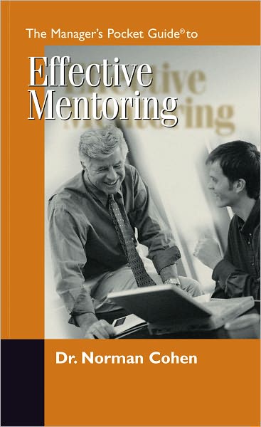 The Manager's Pocket Guide to Effective Mentoring
