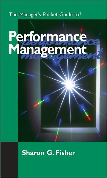The Manager's Pocket Guide to Performance Management