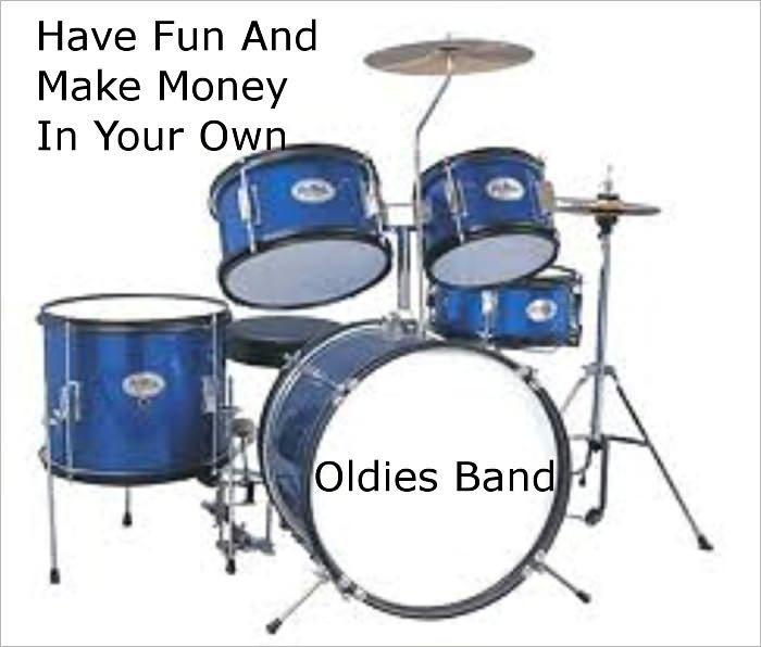 Have Fun and Make Money In Your Own "Oldies" Band
