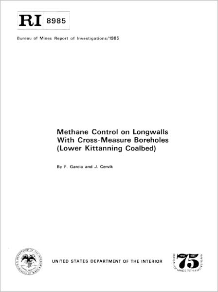 Methane Control on Longwalls with Cross-Measure Boreholes (Lower Kittanning Coalbed)