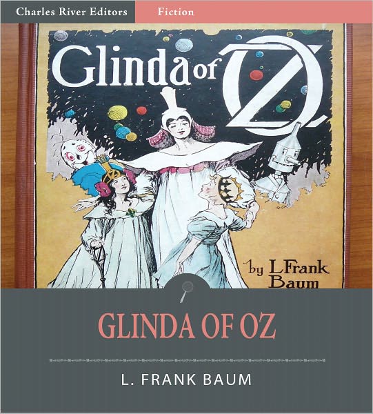 Glinda of Oz (Illustrated)