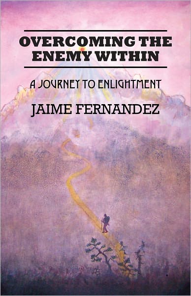 Overcoming the Enemy Within: A Journey to Enlightenment