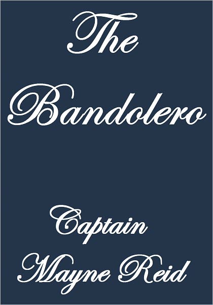 The Bandolero