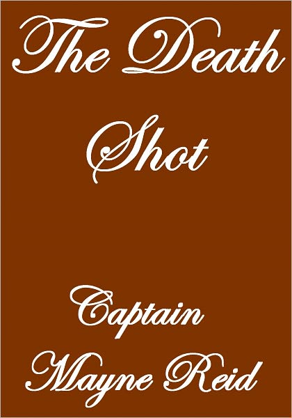 THE DEATH SHOT