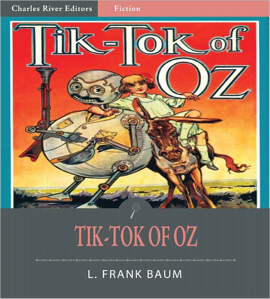 Tik-Tok of Oz (Illustrated)