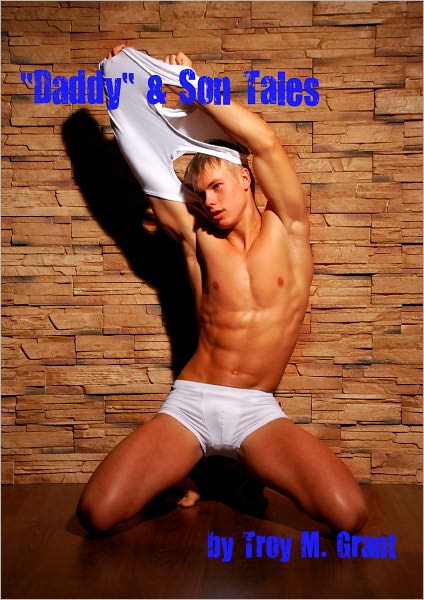 "Daddy" & Son Tales