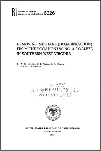 Removing Methane (Degasification) from the Pocahontas No. 4 Coalbed in Southern West Virginia