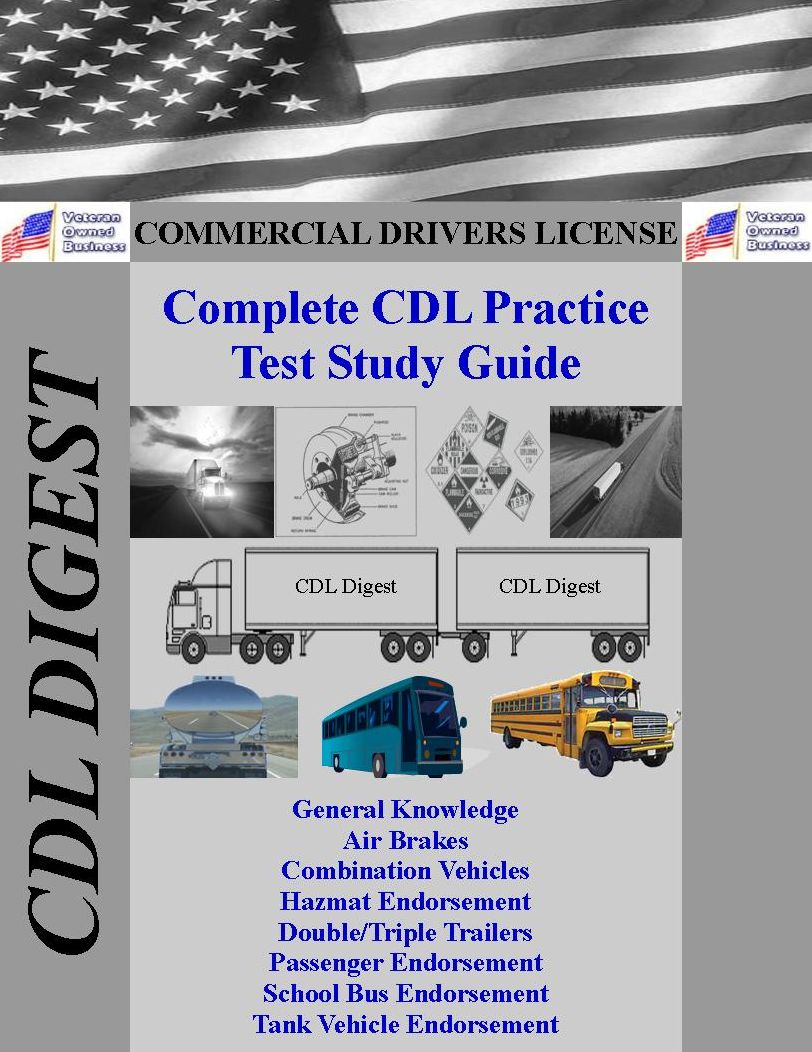 CDL Practice Test Study Guide: Complete CDL Practice Test Study Guide