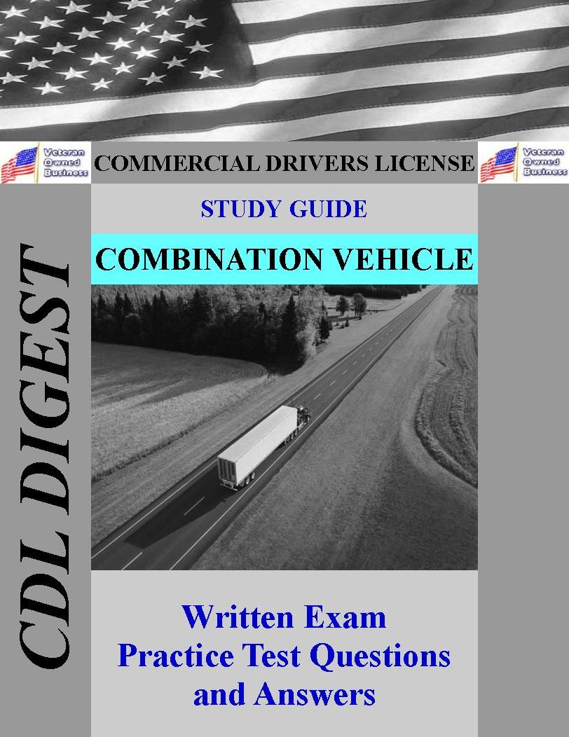 CDL Practice Test Study Guide: Combination Vehicles