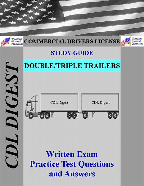 CDL Practice Test Study Guide: Double/Triple Trailers Endorsement