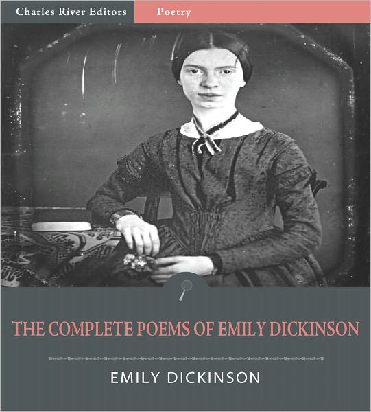The Complete Poems of Emily Dickinson (Illustrated)