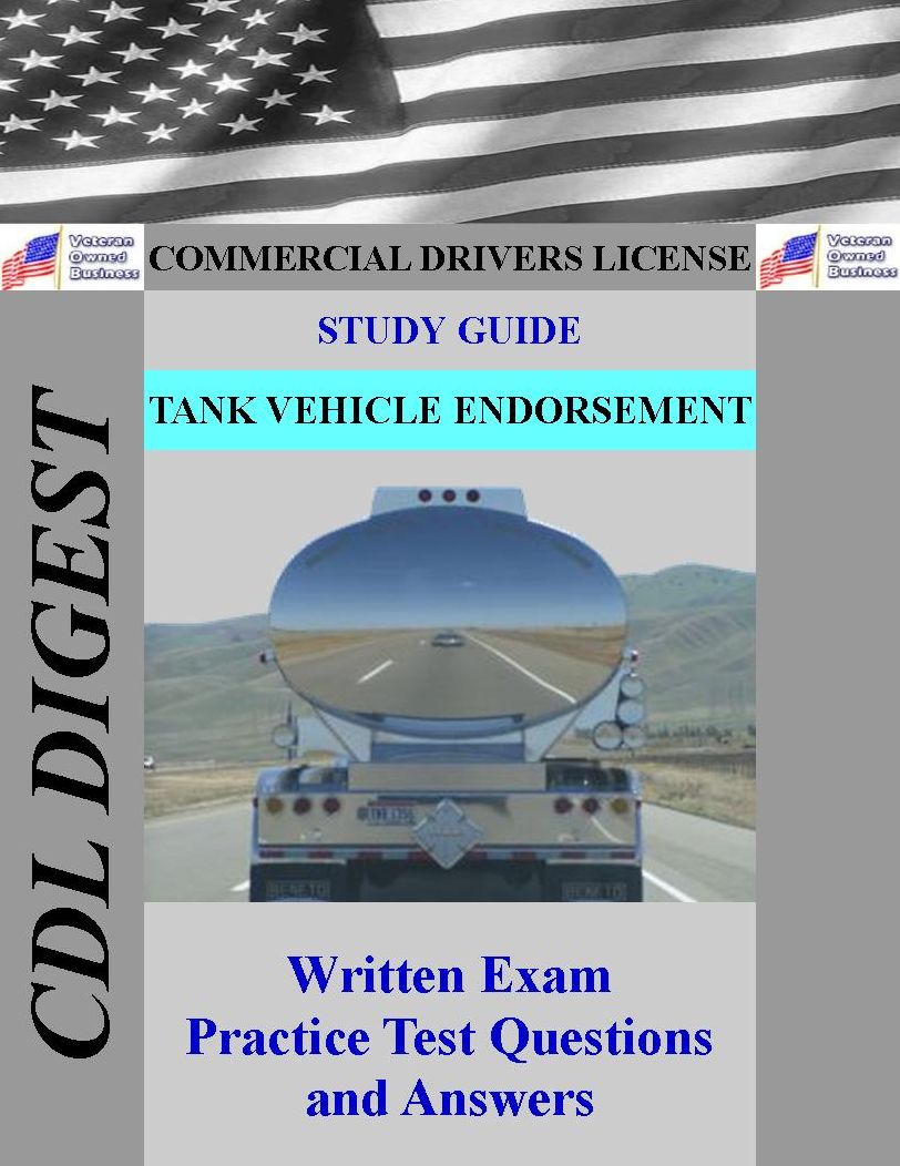 CDL Practice Test Study Guide: Tank Vehicle Endorsement