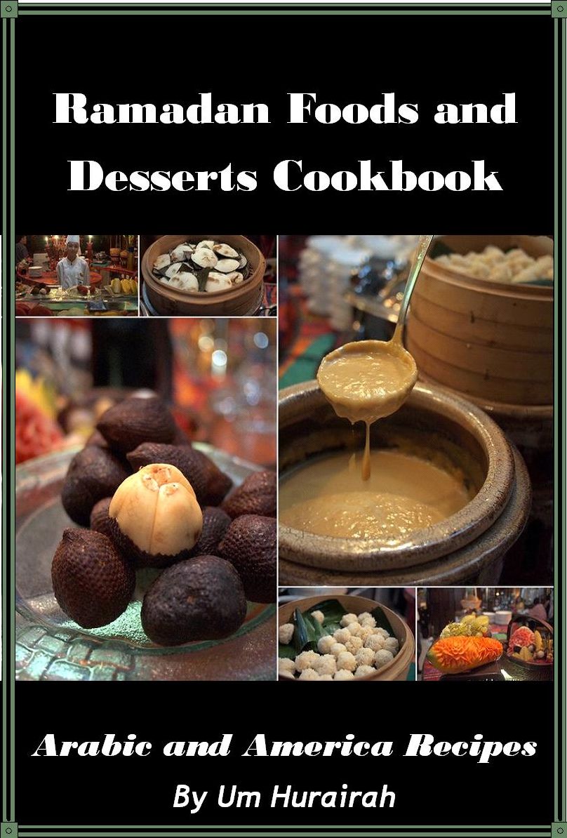 Ramadan Foods and Desserts Cookbook