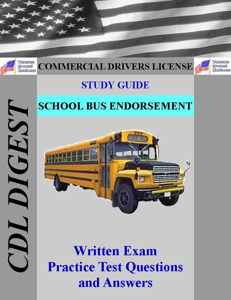 CDL Practice Test Study Guide: School Bus Endorsement
