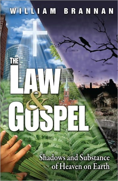The Law and the Gospel