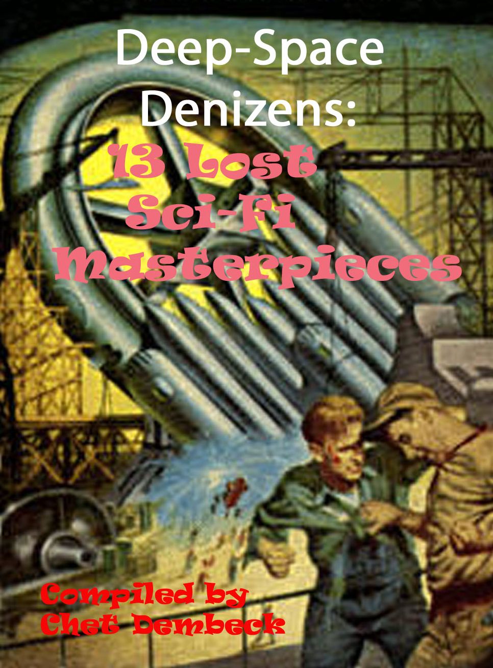 Deep-Space Denizens: 13 Lost Sci-Fi Masterpieces