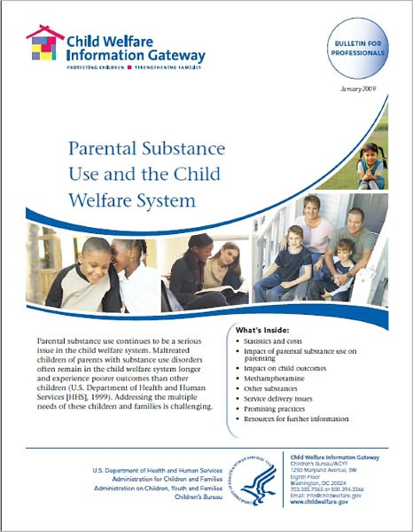 Parental Substance Use and the Child Welfare System