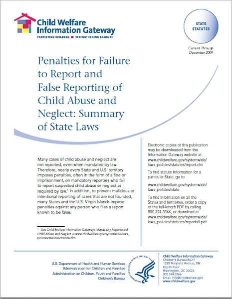 Penalties for Failure to Report and False Reporting of Child Abuse and Neglect: Summary of State Laws