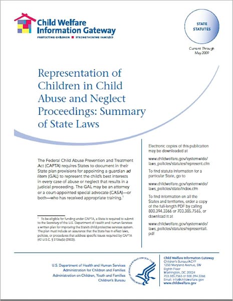 Representation of Children in Child Abuse and Neglect Proceedings: Summary of State Laws