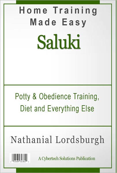 Potty And Obedience Training, Diet And Everything Else For Your Saluki