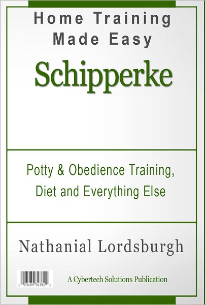 Potty And Obedience Training, Diet And Everything Else For Your Schipperke