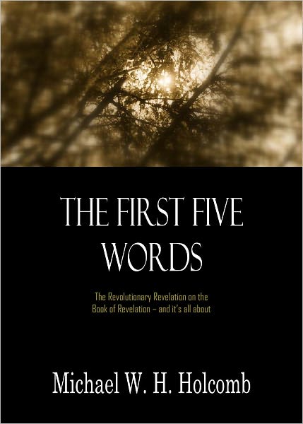 The First Five Words