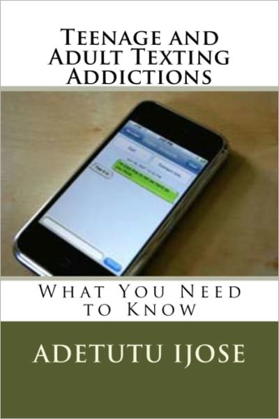 Teenage and Adult Texting Addictions