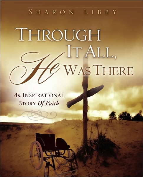 THROUGH IT ALL, HE WAS THERE