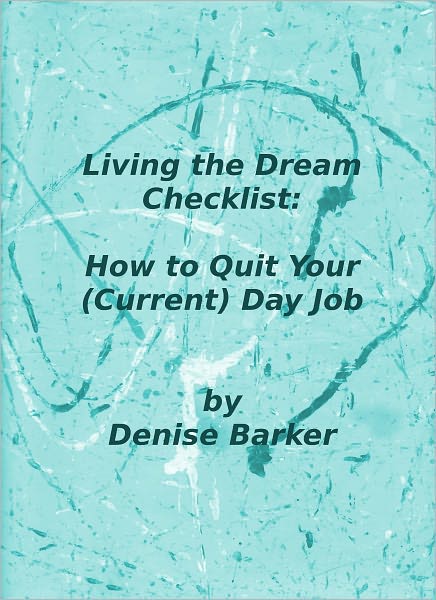 Living the Dream Checklist: How to Quit Your (Current) Day Job