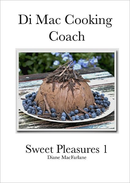 Di Mac Cooking Coach Sweet Pleasures 1