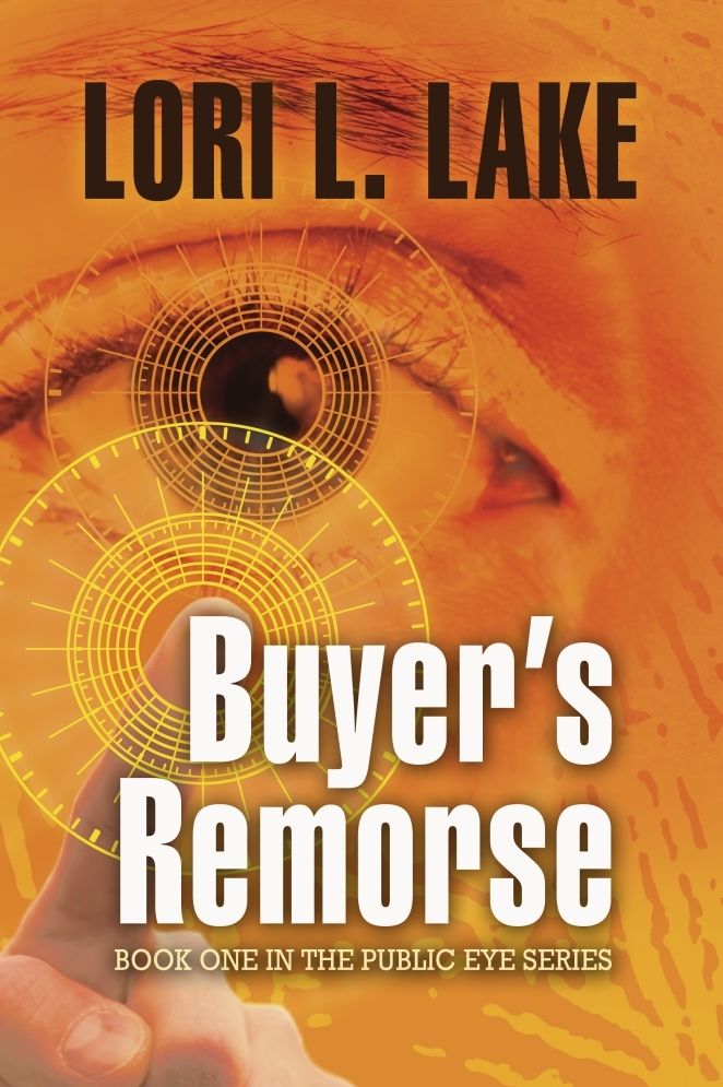 Buyer's Remorse: Book 1 in The Public Eye Series