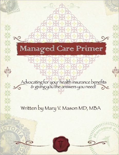 Managed Care Primer