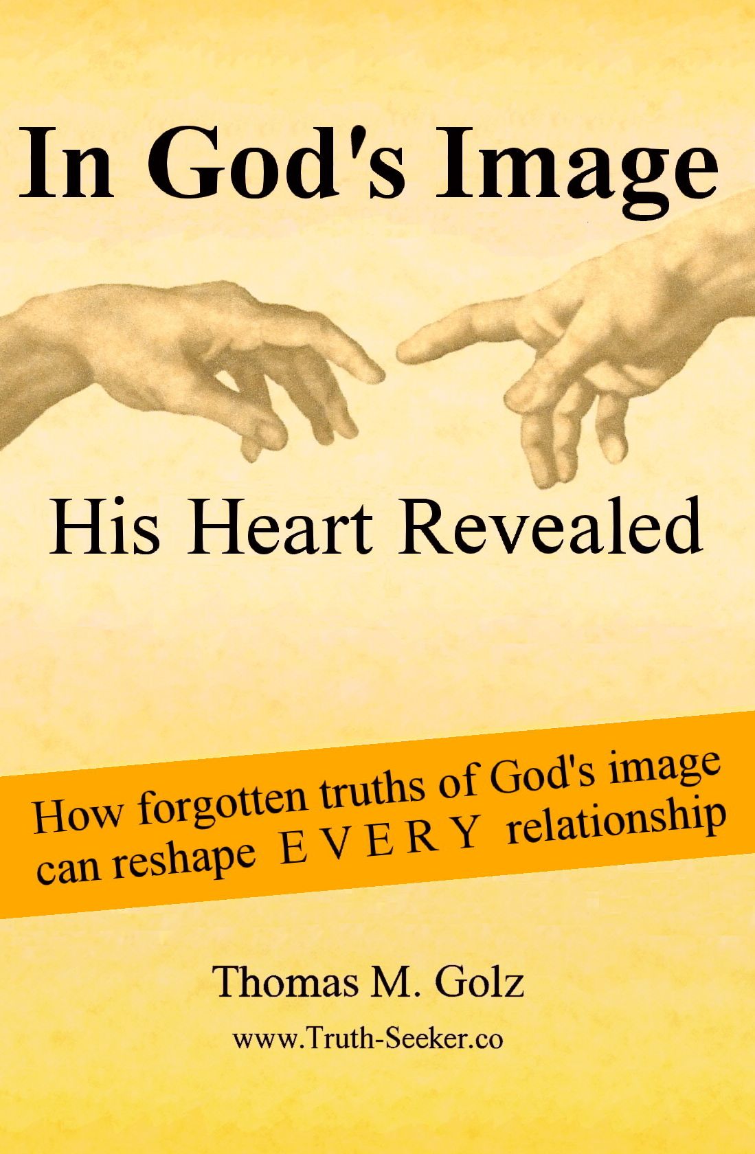 In God's Image, His Heart Revealed