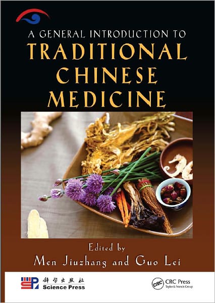 A General Introduction to Traditional Chinese Medicine