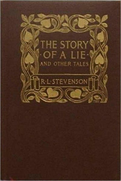 The Story of a Lie and Other Tales